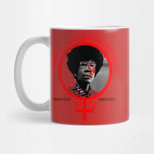 Shirley Chisholm For President Mug